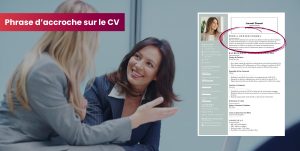 phrase d'accroche dans un cv
